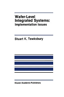 E-Book (pdf) Wafer-Level Integrated Systems von Stuart K. Tewksbury