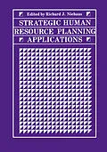 E-Book (pdf) Strategic Human Resource Planning Applications von Richard J. Niehaus