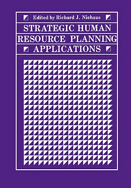 E-Book (pdf) Strategic Human Resource Planning Applications von Richard J. Niehaus