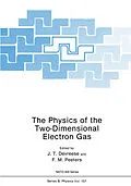 E-Book (pdf) The Physics of the Two-Dimensional Electron Gas von J. T. Devreese, F. M. Peeters