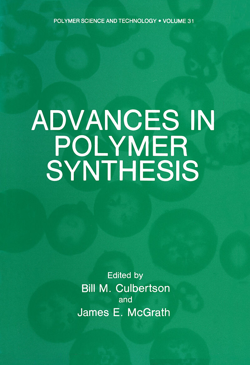 Advances in Polymer Synthesis