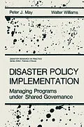 E-Book (pdf) Disaster Policy Implementation von P. J. May, W. Williams