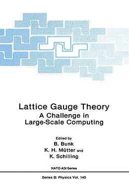 E-Book (pdf) Lattice Gauge Theory von B. Bunk, K. H. Mutter, K. Schilling