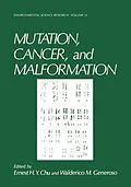 E-Book (pdf) Mutation, Cancer, and Malformation von Ernest H. Y. Chu, Walderico M. Generoso