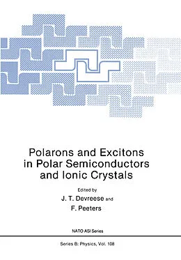 E-Book (pdf) Polarons and Excitons in Polar Semiconductors and Ionic Crystals von J. T. Devreese, F. Peeters