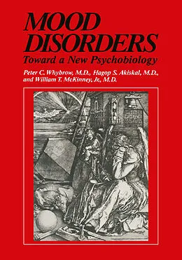 E-Book (pdf) Mood Disorders von Peter C. Whybrow, Hagop S. Akiskal, William T. McKinney Jr.