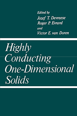 Kartonierter Einband Highly Conducting One-Dimensional Solids von 