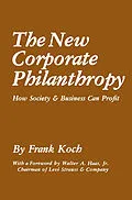 E-Book (pdf) The New Corporate Philanthropy von Frank Koch
