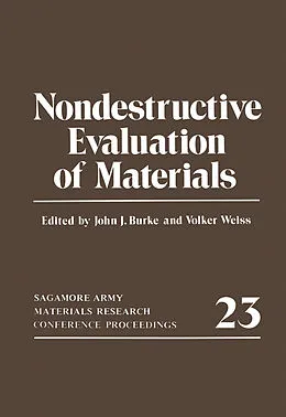 E-Book (pdf) Nondestructive Evaluation of Materials von Volker Weiss, John J. Burke