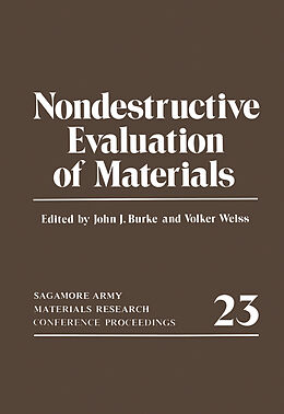 Couverture cartonnée Nondestructive Evaluation of Materials de John J. Burke, Volker Weiss