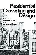 E-Book (pdf) Residential Crowding and Design von John R. Aiello, Andrew Baum