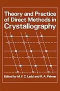 E-Book (pdf) Theory and Practice of Direct Methods in Crystallography von M. F. C. Ladd, R. A. Palmer