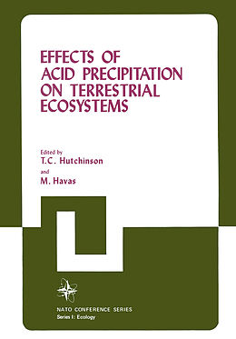 Couverture cartonnée Effects of Acid Precipitation on Terrestrial Ecosystems de M. Havas, Thomas C. Hutchinson