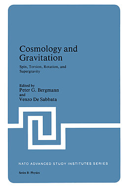 Couverture cartonnée Cosmology and Gravitation de Venzo De Sabbata, Peter G. Bergmann
