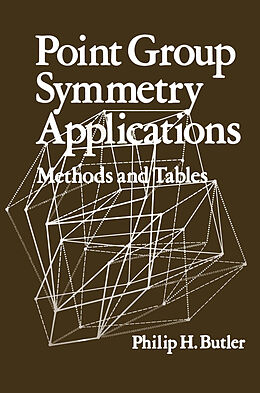 Couverture cartonnée Point Group Symmetry Applications de Philip H. Butler