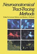 E-Book (pdf) Neuroanatomical Tract-Tracing Methods von Lennart Heimer, Martine J. Robards