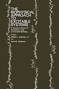 E-Book (pdf) The Biophysical Approach to Excitable Systems von William J. Adelman, David E. Goldman
