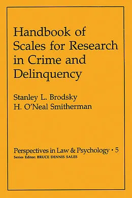E-Book (pdf) Handbook of Scales for Research in Crime and Delinquency von Stanley L. Brodsky, H. O'Neal Smitherman