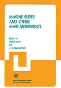 E-Book (pdf) Marine Slides and Other Mass Movements von S. Saxov, NATO Workshop on Marine Slides and Other Mass Movements, J. K. Nieuwenhuis
