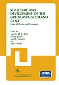 E-Book (pdf) Structure and Development of the Greenland-Scotland Ridge von Martin H. P. Bott, Svend Saxov, Manik Talwani