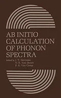 E-Book (pdf) AB Initio Calculation of Phonon Spectra von J. T. Devreese, V. E. van Doren, P. E. van Camp