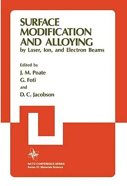 E-Book (pdf) Surface Modification and Alloying von J. M. Poate, G. Foti, D. C. Jacobson
