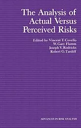 Kartonierter Einband The Analysis of Actual Versus Perceived Risks von