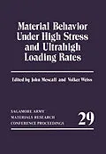 E-Book (pdf) Material Behavior Under High Stress and Ultrahigh Loading Rates von 