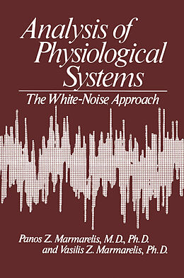 Couverture cartonnée Analysis of Physiological Systems de Vasilis Marmarelis