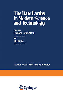 Kartonierter Einband The Rare Earths in Modern Science and Technology von J. J. Rhyne, Gregory J. McCarthy