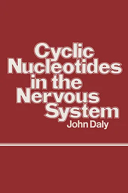 E-Book (pdf) Cyclic Nucleotides in the Nervous System von John Daly