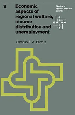 E-Book (pdf) Economic aspects of regional welfare von C. P. A. Bartels