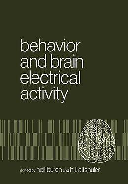 Couverture cartonnée Behavior and Brain Electrical Activity de 