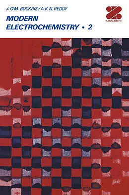 E-Book (pdf) Modern Electrochemistry von John O'M. Bockris, Amulya K. N. Reddy