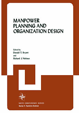 eBook (pdf) Manpower Planning and Organization Design de Donald T. Bryant, Richard J. Niehaus