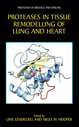 Couverture cartonnée Proteases in Tissue Remodelling of Lung and Heart de 