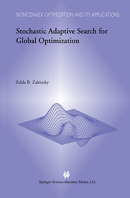 Kartonierter Einband Stochastic Adaptive Search for Global Optimization von Z. B. Zabinsky