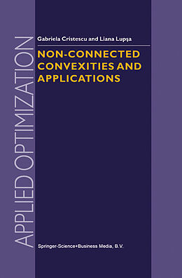 Couverture cartonnée Non-Connected Convexities and Applications de L. Lupsa, G. Cristescu