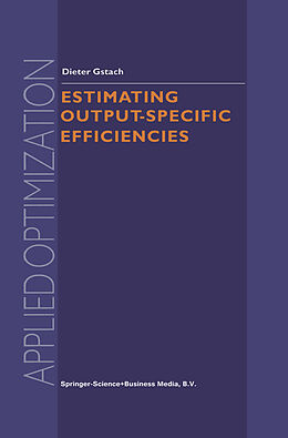 Couverture cartonnée Estimating Output-Specific Efficiencies de D. Gstach