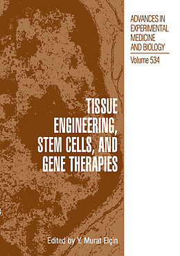 Couverture cartonnée Tissue Engineering, Stem Cells, and Gene Therapies de 