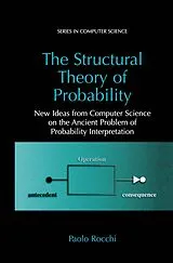 Kartonierter Einband The Structural Theory of Probability von Paolo Rocchi