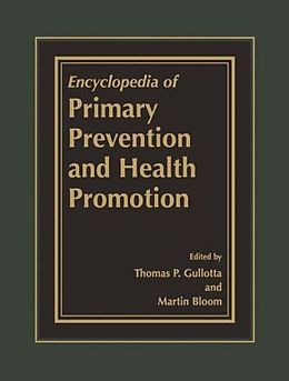 Kartonierter Einband Encyclopedia of Primary Prevention and Health Promotion, 2 Pts. von 