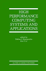 Kartonierter Einband High Performance Computing Systems and Applications von