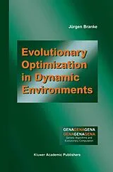 Kartonierter Einband Evolutionary Optimization in Dynamic Environments von Jürgen Branke