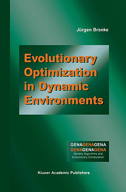 Couverture cartonnée Evolutionary Optimization in Dynamic Environments de Jürgen Branke