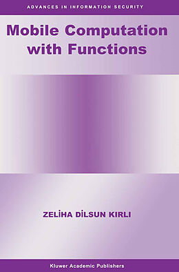 Kartonierter Einband Mobile Computation with Functions von Zeliha Dilsun Kirli