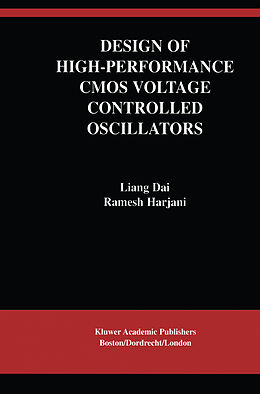 Couverture cartonnée Design of High-Performance CMOS Voltage-Controlled Oscillators de Ramesh Harjani, Liang Dai