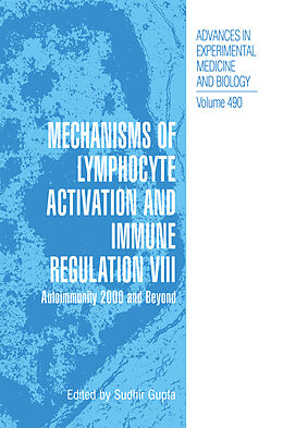 Kartonierter Einband Mechanisms of Lymphocyte Activation and Immune Regulation VIII von 