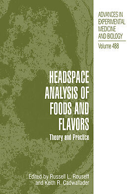 Kartonierter Einband Headspace Analysis of Foods and Flavors von 
