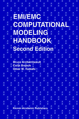 Kartonierter Einband EMI/EMC Computational Modeling Handbook von Bruce R. Archambeault, Colin Brench, Omar M. Ramahi